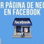 Como Crear tu Página de Empresa en Facebook